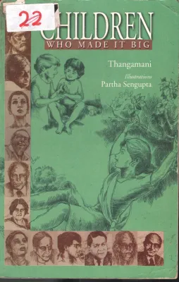 Children Who Made It Big BY Thangamani