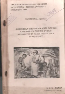 Agrarian Reforms and Social Change in South India BY K.K.N.Kurup