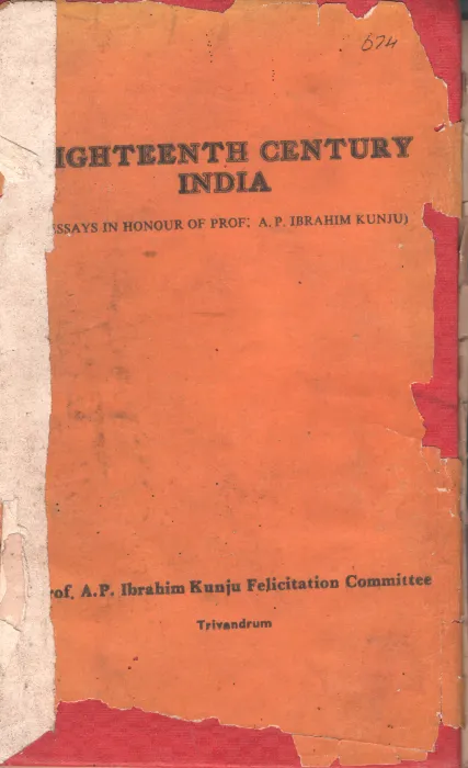Eighteenth Century India BY A.P.Ibrahim Kunju