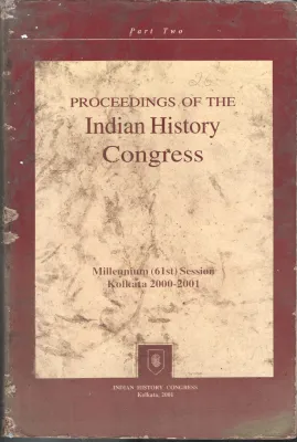 Proceeding of the Indian History Congress BY Group Of Editors