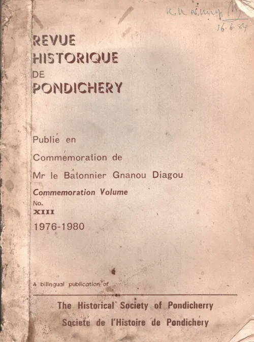 Revue Historique Pondichery BY Group Of Editors