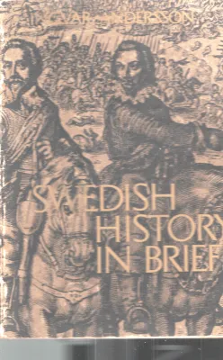 Swedish History in Brief BY Group Of Editors