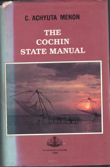 The Cochin State Manual BY C Achutha Menon