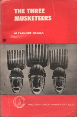 The Three Musketeere BY Alexandre Dumas
