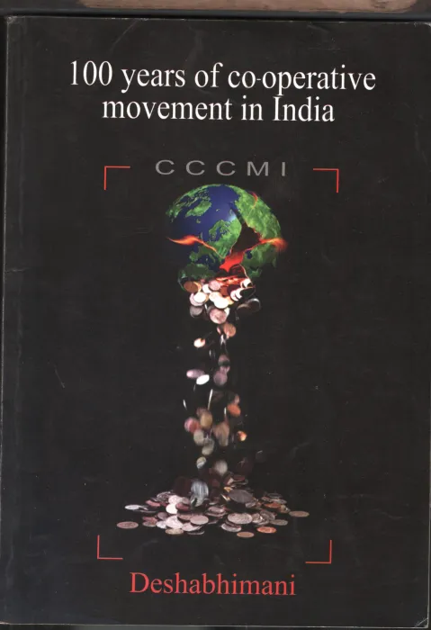 100 Years Of Co-Operative Movement In India BY Group Of Editors