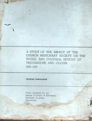 A Study Of The Church Missionary Society BY Thomas Varughees