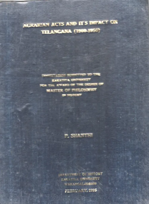 Agrarian Acts And It's Impact On Telangana BY P.Santhi