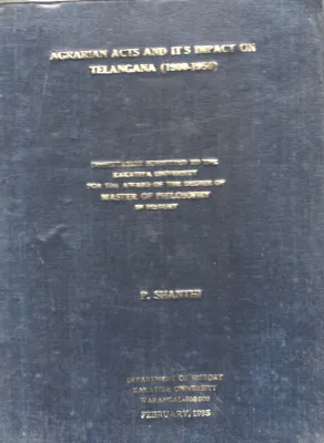 Agrarian Acts And It's Impact On Telangana BY P.Santhi