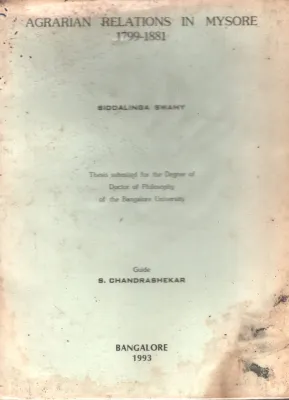 Agrarian Relations In Mysore BY Siddalinga Swamy