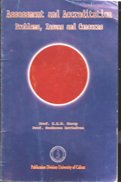 Assessment and Accrediation Problems Issues and Concerns BY K.K.N.Kurup