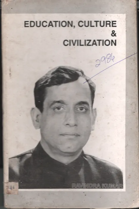 Education ,Culture&amp;Civilization BY Ravindra Kumar