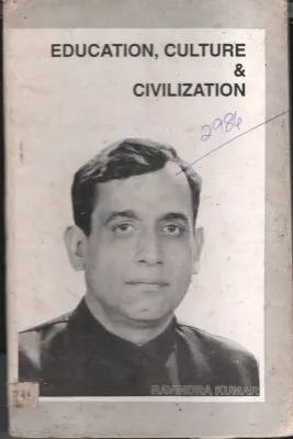 Education ,Culture&amp;Civilization BY Ravindra Kumar