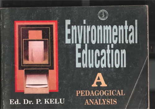 Environmental Education BY Dr.P.Kelu