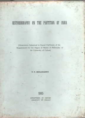Hisoriography On The Partition Of India BY P.P.renuka Devi