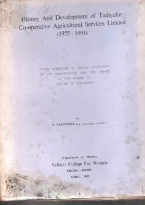 History And Development Of Tudiyalur Co-Operative BY A.Vasantha