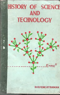 History of Science and Technology BY Dr.r.V.Venkatraman