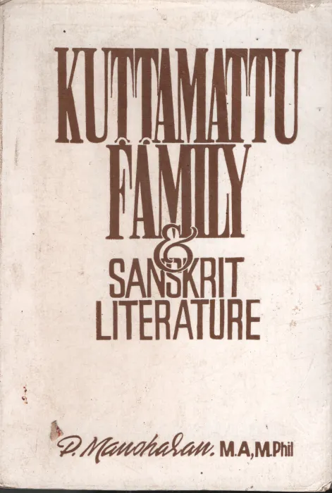 Kuttamattu Family &amp;Sanskrit Literature BY P.Manoharan