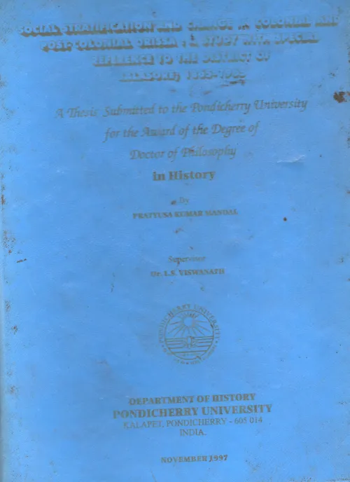 Social Stratification And Change In Colonial And Post Colonial Orissa BY Pratyusa Kumar Mandal