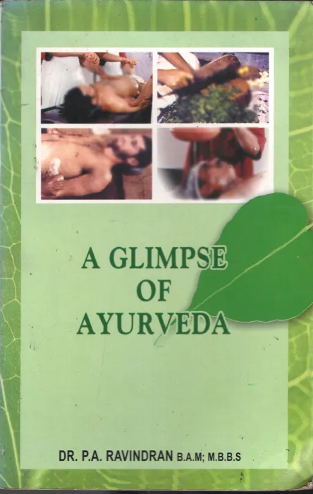 A Glimpse of Ayurveda BY p.A.Ravindran