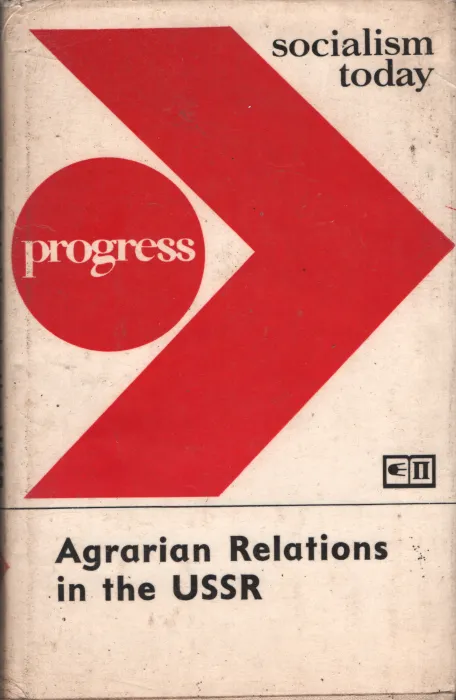 Agrarian Relations in the USSR BY Group Of Editors