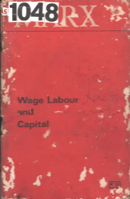 Wage Labour And Capital BY Marx