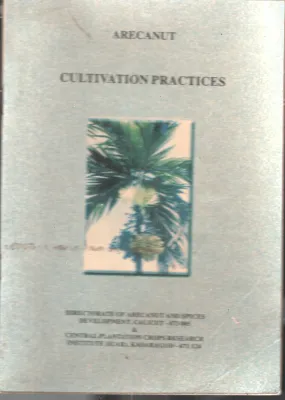 Arecanut Cultivation Practice BY Group Of Editors