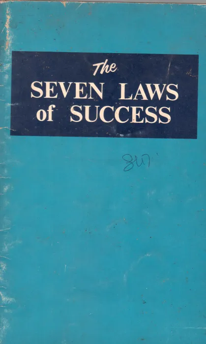 THE SEVEN LAWS OF SUCCESS BY HERBERT W. ARMSTRONG