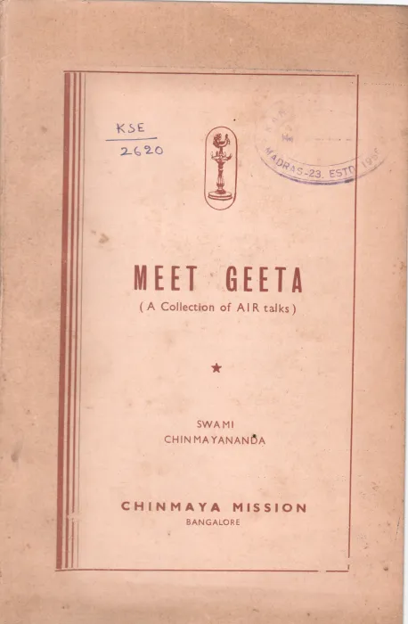 MEET GEETA BY SWAMI CHINMAYANANDA