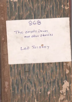 THE EMPTY DRUM BY LEO TOLSTOY