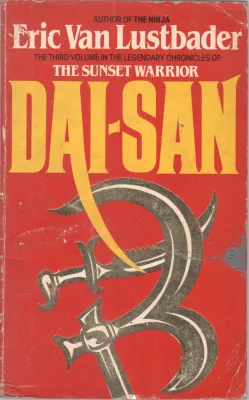DAI.SAN BY ERIC VAN LUSTBADER
