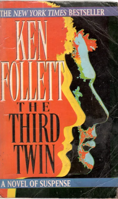 THE THIRD TWIN BY KEN FOLLETT