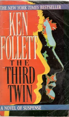 THE THIRD TWIN BY KEN FOLLETT