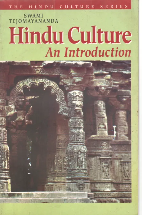 HINDU CULTURE AN INTRODUCTION BY SWAMI TEJOMAYANANDA