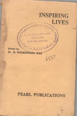 INSPIRING LIVES BY DR. G. NAESSWARA RAO