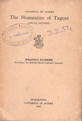 THE HUMANISM OF TAGORE BY HIRANMAY BANERJEE