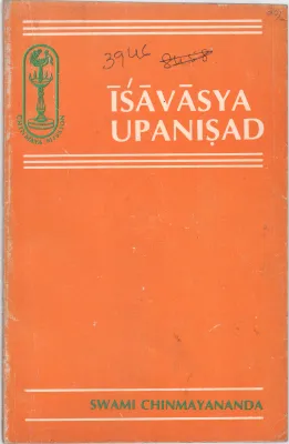 ISAVASYA UPANISAD UPANISAD BY SWAMI CHINMAYANANDA