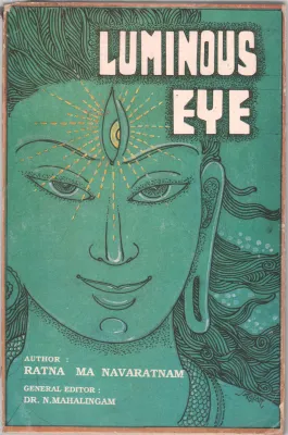 LUMINOUS EYE BY RATNA MA NAVARATNAM