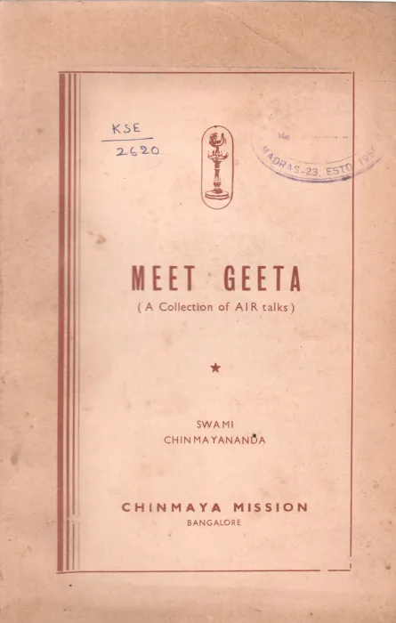 MEET GEETA BY SWAMI CHINMAYANANDA