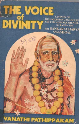 THE VOICE OF DIVINITY BY SRI KANCHI KAMAKOTI PEETAM