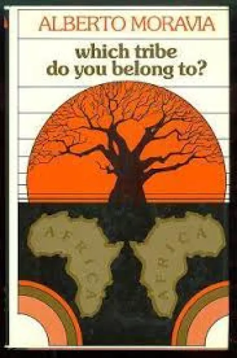 WHICH TRIBE DO YOU BELIONG TOB BY ABERTO MORAVIA