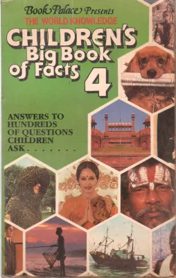 THE WORLD KNOWLEDGE CHILDRAN'S BIG BOOK OF FACT 4 BY SRI VENKAT &amp; KALLABALLI
