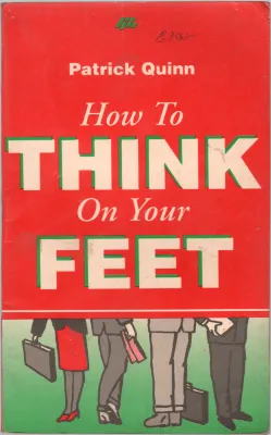HOW TO THINK ON YOUR FEET BY VIVEL TANDON