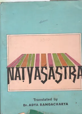 NATYASASTRA BY DR.ADYA RANGACHARYA