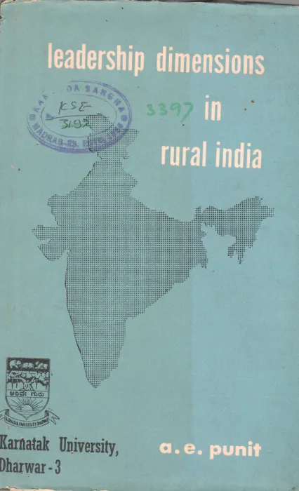 LEADERSHIP DIMENSIONS IN RURAL INDIA BY A.E.PUNIT