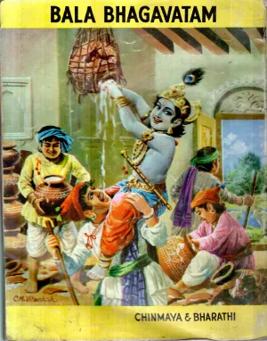 BALA BHAGAVATAM BY CHINMAYA &amp; BHARATHI