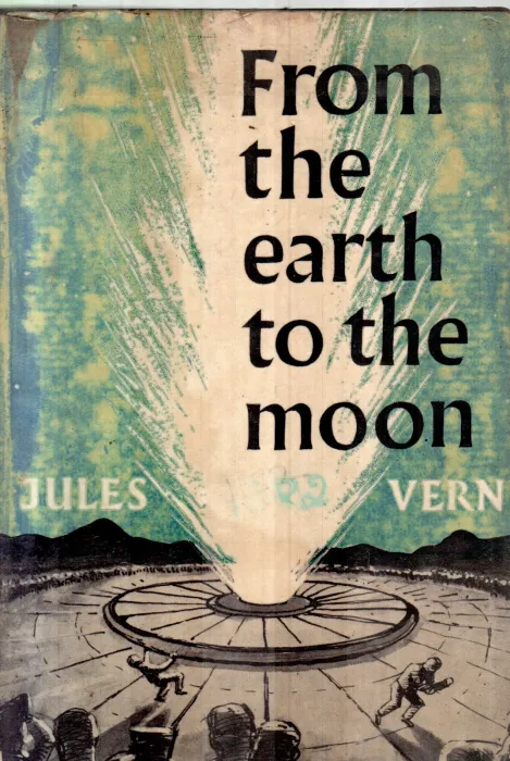 FROM THE EARTH TO THE MOON BY JULES VERNE