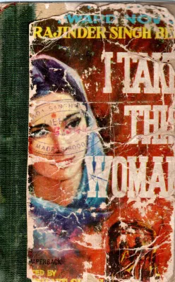 I TAKE THIS WOMAN BY RAJINDER SINGH