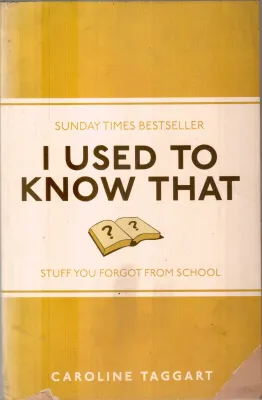 I USED TO KNOW THAT BY CAROLINE TAGGART