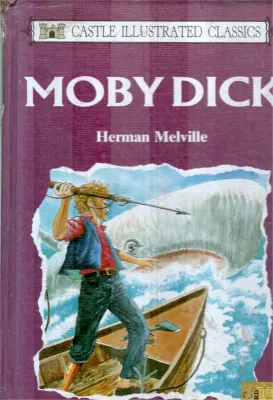 MOBY DICK BY HERMAN MELVILLE