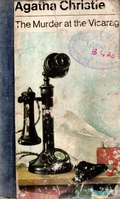 THE MURDER AT THE VICARAG BY AGATHA CHRISTIE
